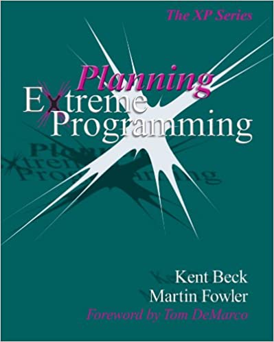 Planning Extreme Programming by Kent Beck