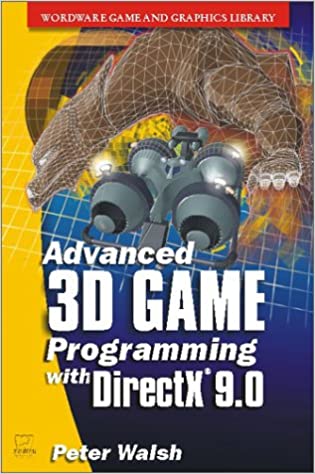 Advanced 3D Game Programming with DirectX 9 by Peter Walsh